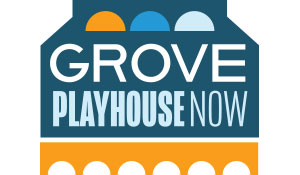Logo for Grove Playhouse Now